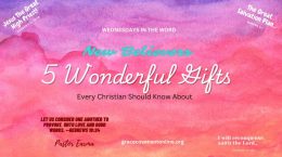 A Sure Foundation & 5 Wonderful Gifts