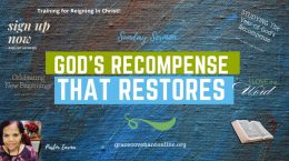 God's Recompense That Restores