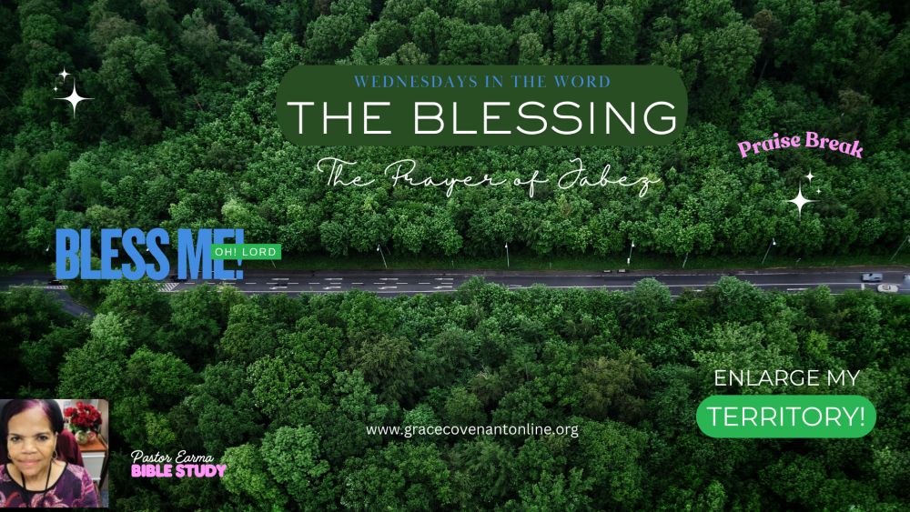 The Blessing And The Prayer of Jabez