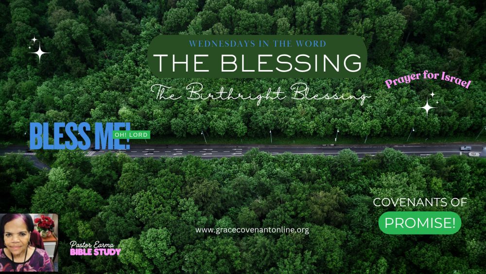 The Birthright Blessing
